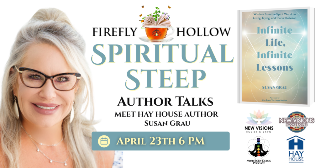 Spiritual Steep Author Talks Feature Hay House Author Susan Grau
